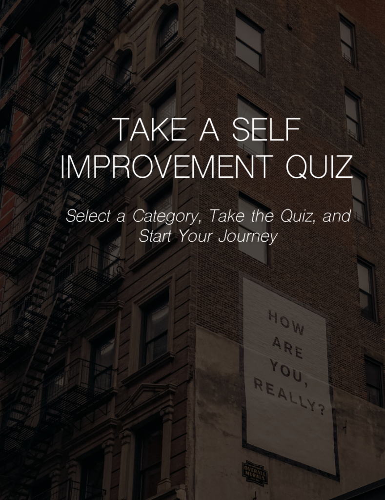 Take a self improvement quiz and start your journey